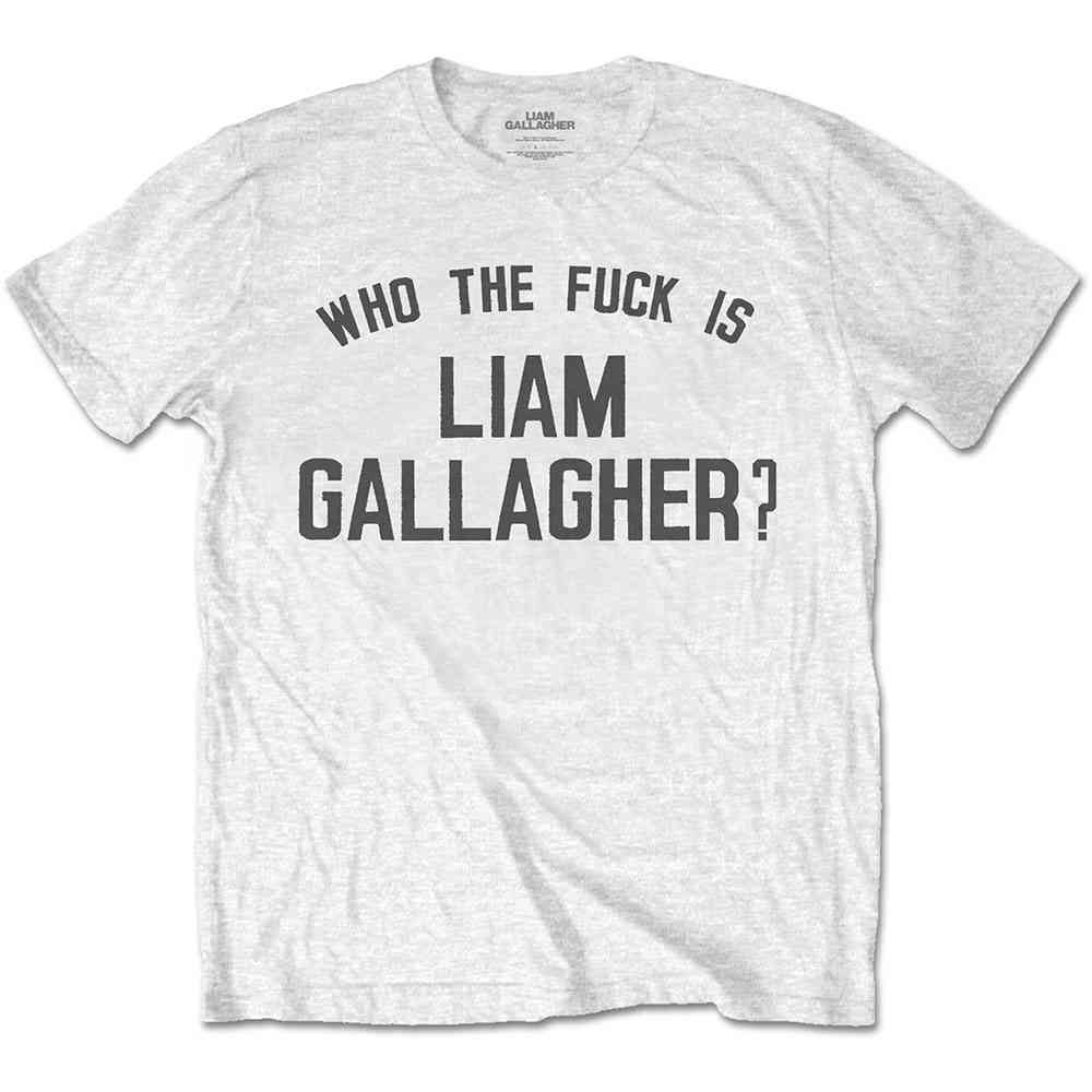 Liam Gallagher - Who The Fuck Is Tshirt Homme - Blanc